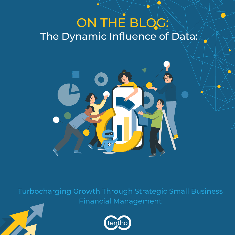 Transformative Power of Data for Small Business Financial Management Tentho